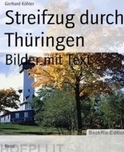 Streifzug durch Thüringen