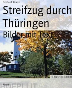Streifzug durch Thüringen