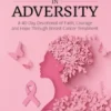 Strength In Adversity