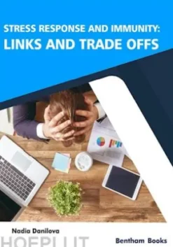 Stress Response and Immunity: Links and Trade Offs