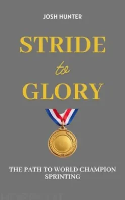 Stride to Glory