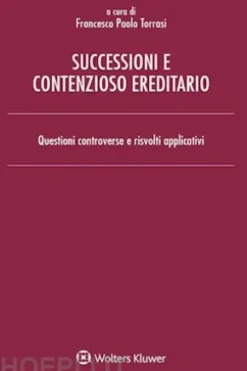 Successioni e contenzioso ereditario