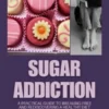 Sugar Addiction