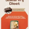 Suikervrij Dieet: Vaarwel Snoep! (Jij kunt het ook zonder suiker: Gezond leven zonder suiker - begin suikervrij met de 14-daagse uitdaging)
