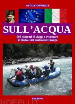 Sull'acqua in Italia e nel centro sud Europa