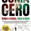 Suma cero golpe a golpe, euro a euro