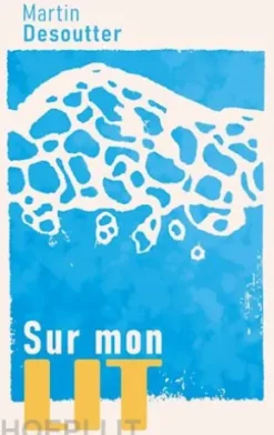 Sur mon lit