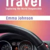 Sustainable Travel - Exploring the World Responsibly