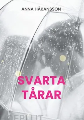 Svarta tårar