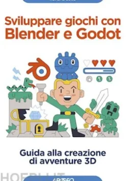Sviluppare giochi con Blender e Godot
