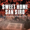 Sweet home San Siro