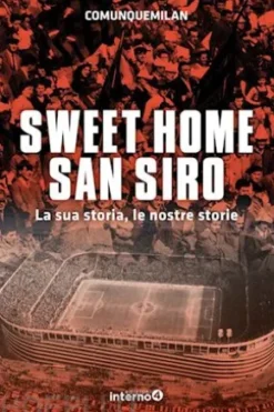 Sweet home San Siro