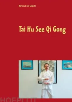 Tai Hu See Qi Gong