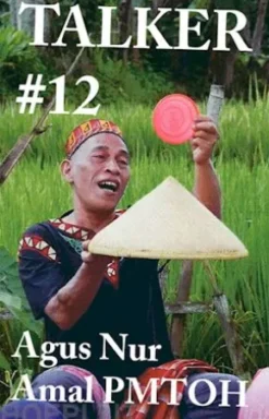 Talker #12: Agus Nur Amal PMTOH