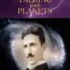 Talking with Planets