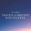 Talvolta le risposte sono lucciole