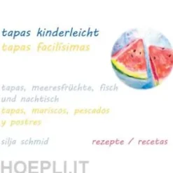Tapas kinderleicht - Tapas facilísimas