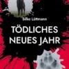 Tödliches neues Jahr