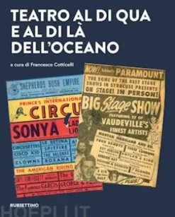 Teatro al di qua e al di là dell’Oceano