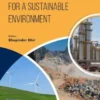 Technology for a Sustainable Environment