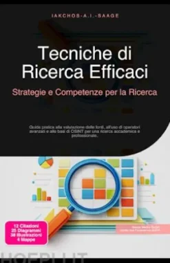 Tecniche di Ricerca Efficaci: Strategie e Competenze per la Ricerca