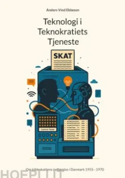 Teknologi i Teknokratiets Tjeneste