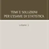 Temi e soluzioni per l’esame di statistica