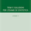 Temi e soluzioni per l’esame di statistica