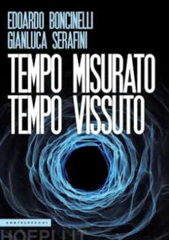 Tempo misurato tempo vissuto
