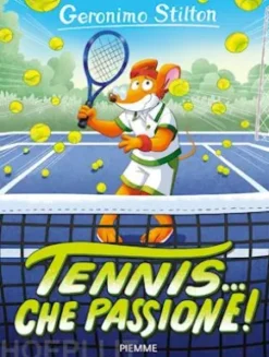Tennis... che passione!