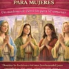 Teología Sistemática Para Mujeres