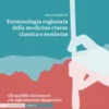 Terminologia ragionata della medicina cinese classica e moderna | Unità 6