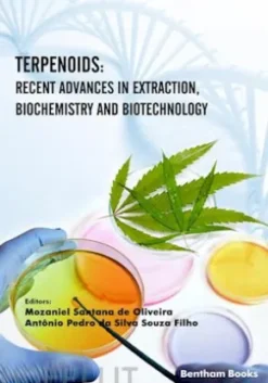 Terpenoids: Recent Advances in Extraction, Biochemistry and Biotechnology