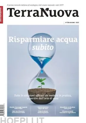 Terra Nuova N° 394 Giugno 2023