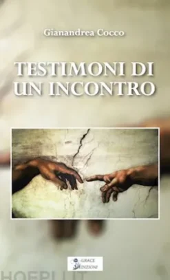 Testimoni di un incontro