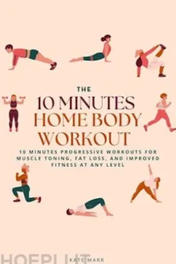 The 10 Minutes Home Body Workout