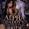 THE ALPHA DADDY’S CONTRACTUAL BRIDE