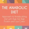 The Anabolic Diet