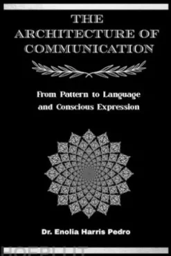 The Architecture of Communication