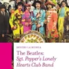 The Beatles: Sgt. Pepper's Lonely Hearts Club Band