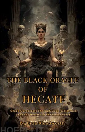 The Black Oracle of Hecate