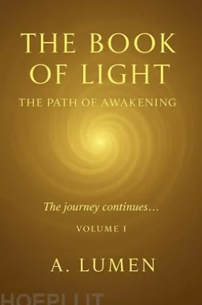 The Book of Light: THE PATH OF AWAKENING