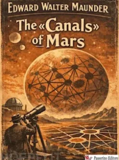 The «Canals» of Mars