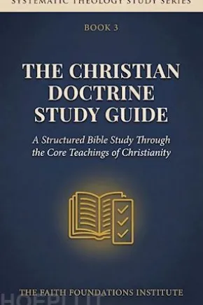 The Christian Doctrine Study Guide