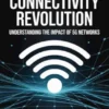 The Connectivity Revolution