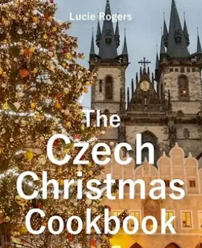 The Czech Christmas Cookbook