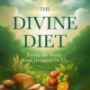 The divine diet