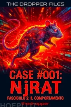 THE DROPPER FILES - Case #001: NjRAT