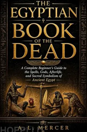 The Egyptian Book of The Dead