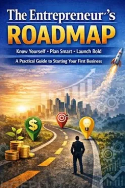 The Entrepreneur’s Roadmap